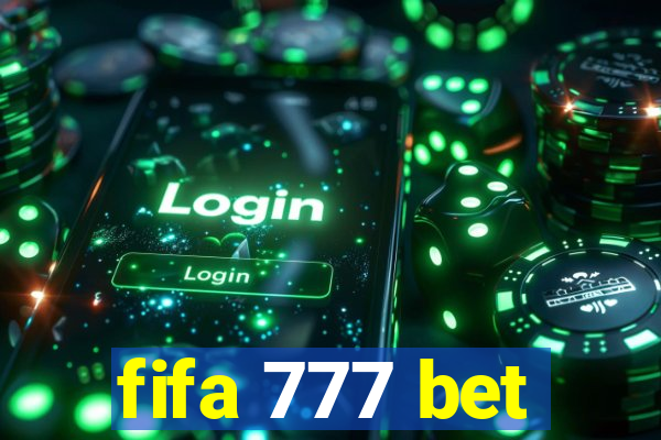 fifa 777 bet